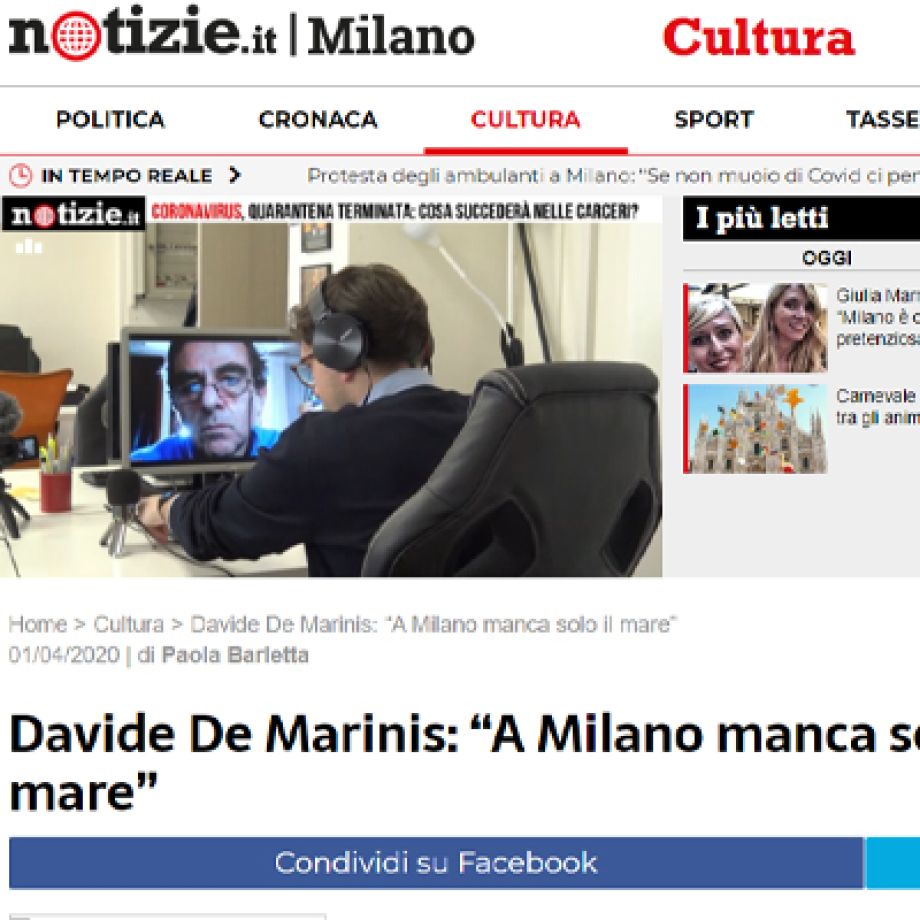 Davide De Marinis: “A Milano manca solo il mare”